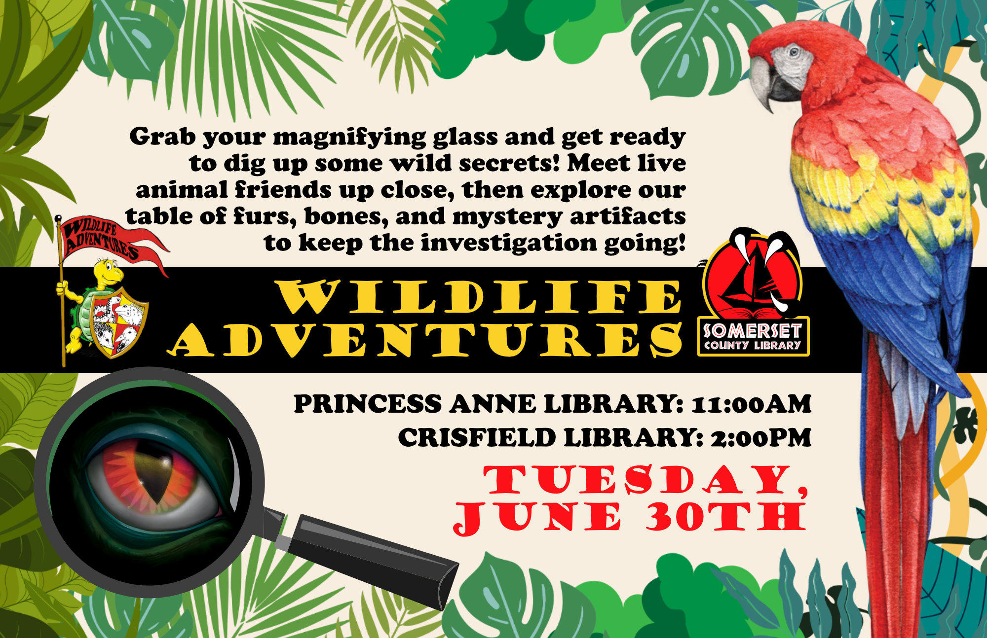 6/30 Wildlife Adventures: PA 11am, CR 2pm