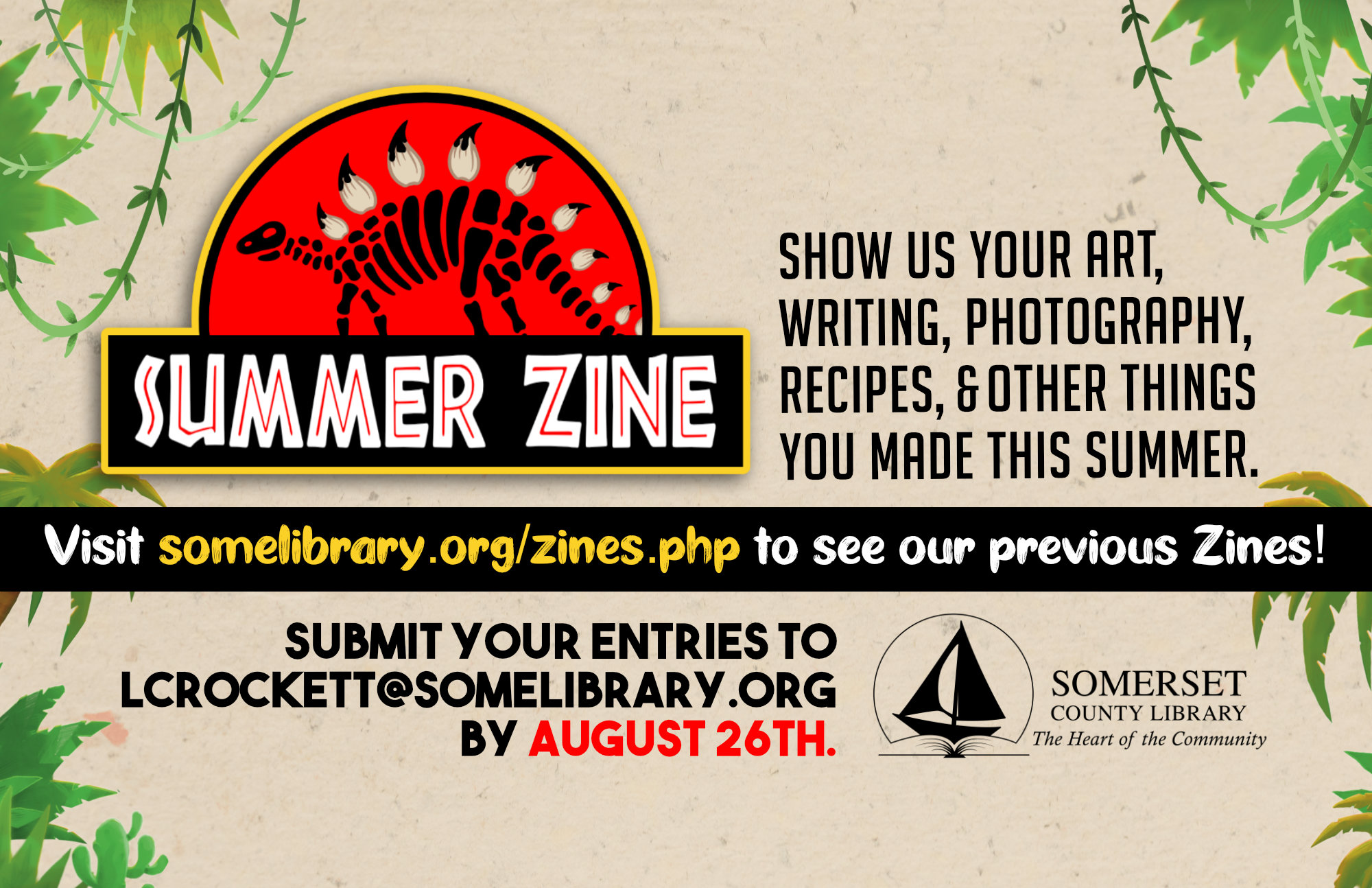 Show us your art, photography, writing, recipes, and other things you made this summer. Submit entries by August 26!