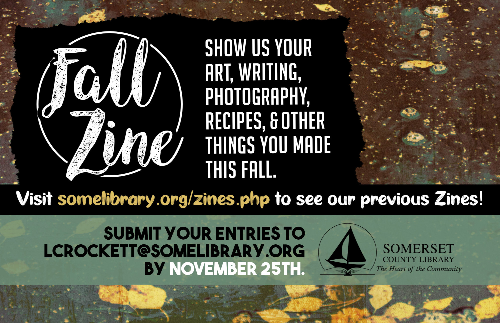 Show us your art, photography, writing, recipes, and other things you made this fall. Submit entries by November 25!